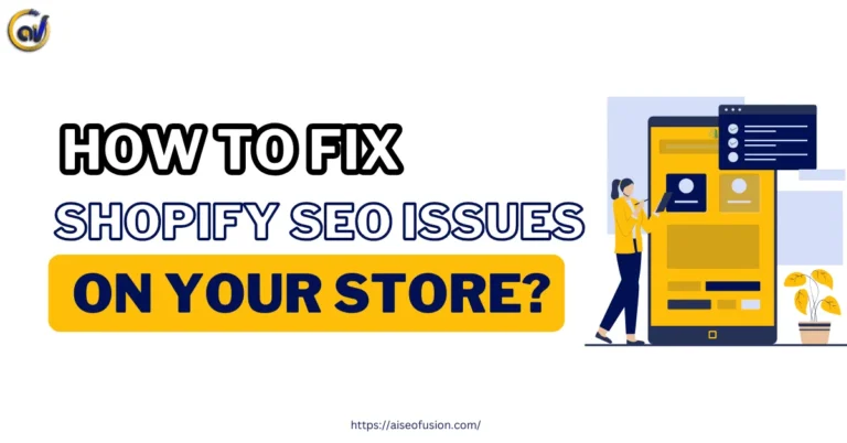 How to fix Shopify SEO issues on your store