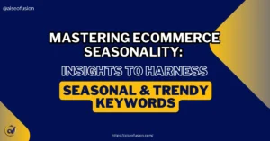 ecommerce seasonality